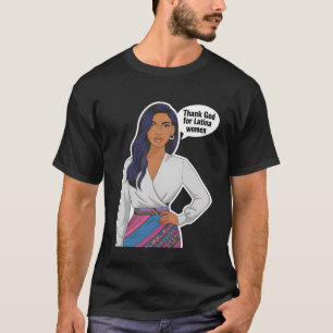 Camiseta Gracias a Dios por las mujeres latinas Pegatina
