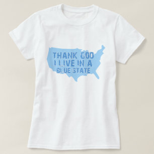 Camiseta Gracias A Dios Que Vivo En Un Estado Azul