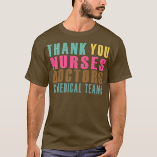 CAMISETA GRACIAS A LOS MÉDICAS DE ENFERMERAS Y EQUIPOS MÉDI