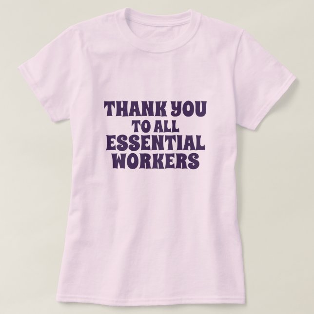 Camiseta Gracias a los trabajadores esenciales (Diseño del anverso)