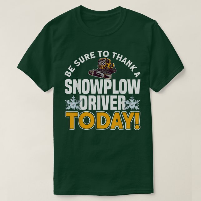 Camiseta GRACIAS A UN CONDUCTOR DEL FLUJO DE NIEVE HOY Moti (Diseño del anverso)