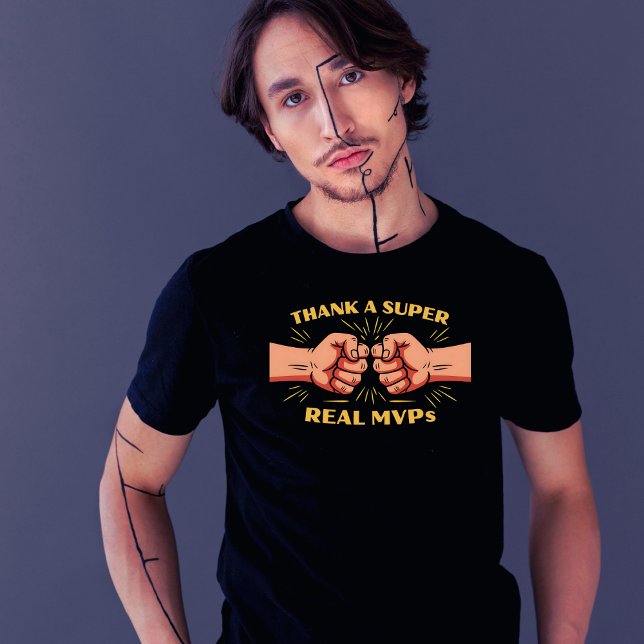Camiseta Gracias a un Super,Real MVPs (Subido por el creador)