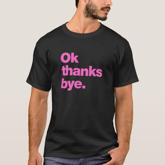 Camiseta Gracias, adiós. (Anverso)