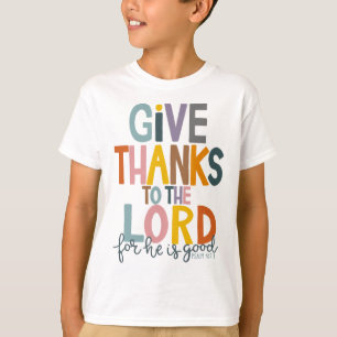Camiseta Gracias Al Señor, Él Es Bueno, Jesús Cae.
