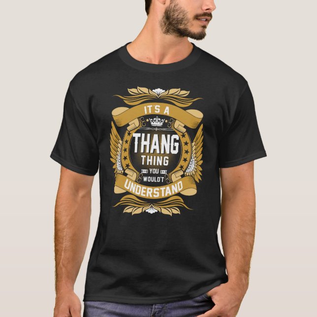 Camiseta GRACIAS Apellido, escudo de apellido THANG (Anverso)