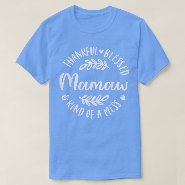Camiseta Gracias Bendecido Y Como Una Mesa Mamaw Thanksgi (Diseño del anverso)