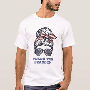 Camiseta Gracias Brandon Messy Bun Bandera Americana Pro Bi
