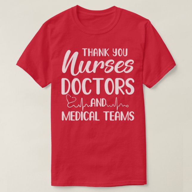 Camiseta Gracias Enfermeras Médicas Equipos Médicos (Diseño del anverso)
