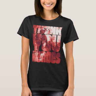 Camiseta Gracias Héroes