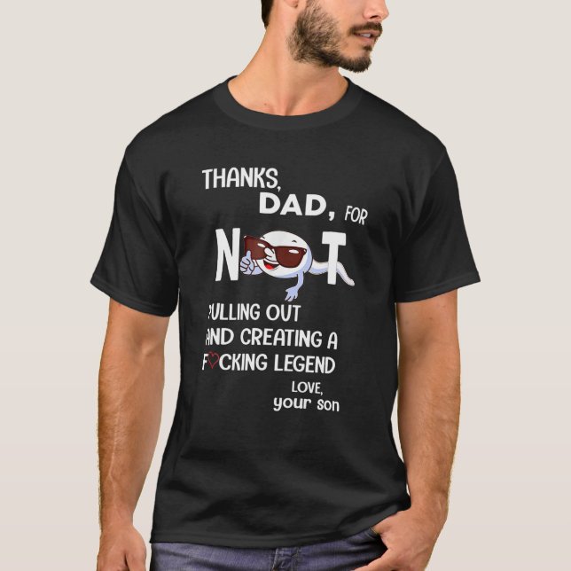 Camiseta Gracias Papá Por No Salir Y Crear Un Fcki (Anverso)
