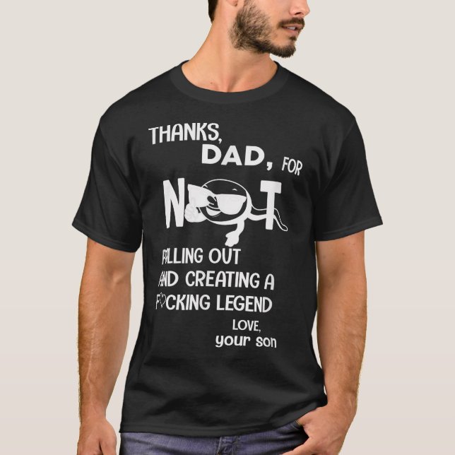 CAMISETA GRACIAS PAPÁ, POR NO SALIR Y CREAR UN NEGRO (Anverso)