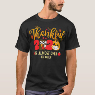 Camiseta Gracias Por El Agradecimiento 2020 A Los Maestros 