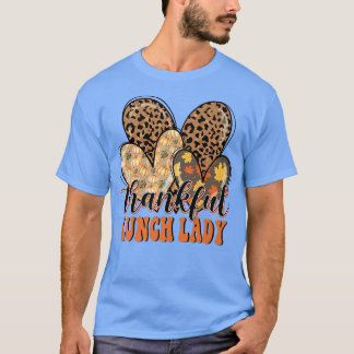 Camiseta Gracias por el almuerzo de gracias Lady Cheetah He
