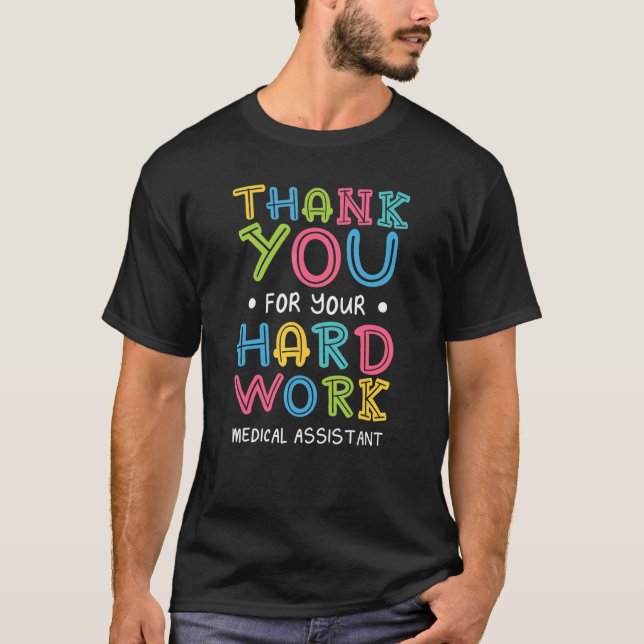 Camiseta Gracias Por El Trabajo Difícil Que Dice El Auxilia (Anverso)