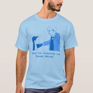 Camiseta Gracias por inventar el hielo, Thomas Edison