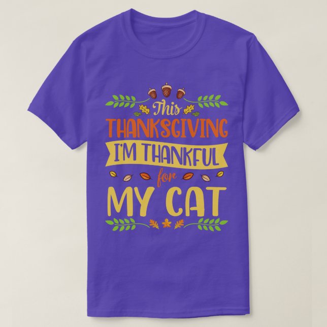 Camiseta Gracias Por Mi Gato Feliz. (Diseño del anverso)