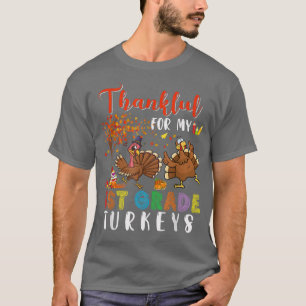 Camiseta Gracias por mi primer grado de pavos, dos divertid