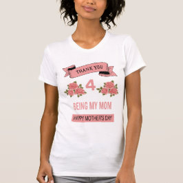 Camiseta Gracias por ser mi mamá