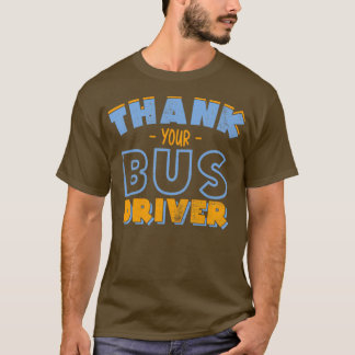 Camiseta Gracias por tu viaje de regalo de autobús