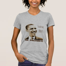Camiseta ¡"Gracias! Sr. presidente" con POTUS Obama