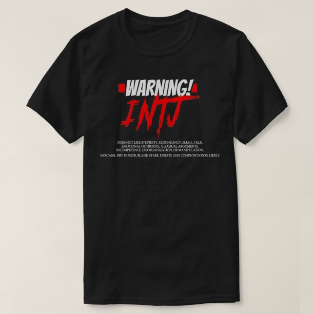 Camiseta Graciosa advertencia de INTJ sobre la personalidad (Diseño del anverso)