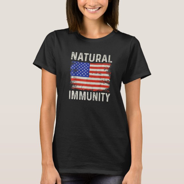 Camiseta Graciosa Anti Vacuna Inmunidad Natural Libertad Mé (Anverso)