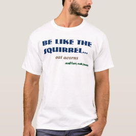 Camiseta Graciosa ardilla Humor De Comedia De Animales De W