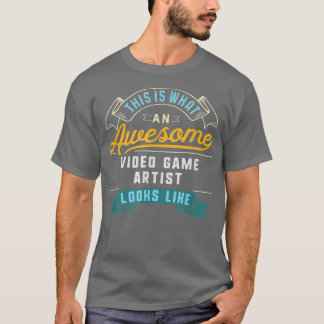 Camiseta Graciosa artista de videojuegos asombrosa ocupació