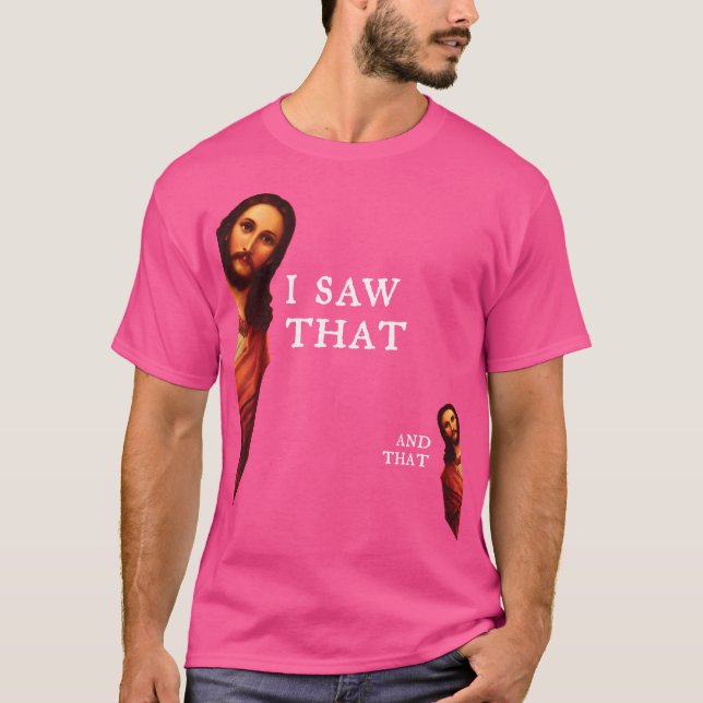 Camiseta Graciosa Biblia Jesús Mejor Cita De Chiste - Lo Vi (Anverso)
