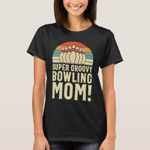 Camiseta Graciosa Bowling Groovy Mom Retro Ten Pin Tea