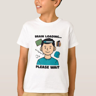 Camiseta Graciosa carga cerebral... Espere