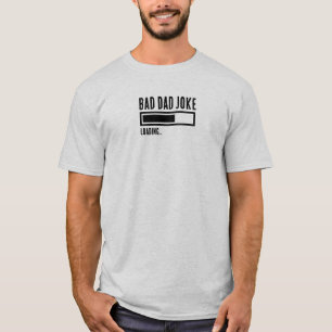 Camiseta Graciosa carga de Chiste de papá malo