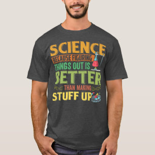 Camiseta Graciosa ciencia Éxito Química Motivación Nerd Ge