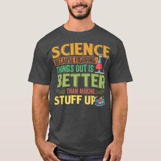 Camiseta Graciosa ciencia Éxito Química Motivación Nerd Ge