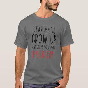 Camiseta Graciosa cita matemática: Querido meme de matemáti