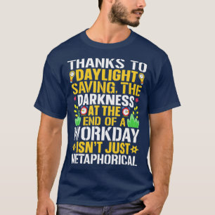 Camiseta Graciosa Cita Sarcástica Gracias A La Luz Del Día