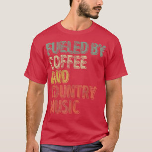 Camiseta Graciosa Coffee Lover Shirt Alimentada Por Café Y