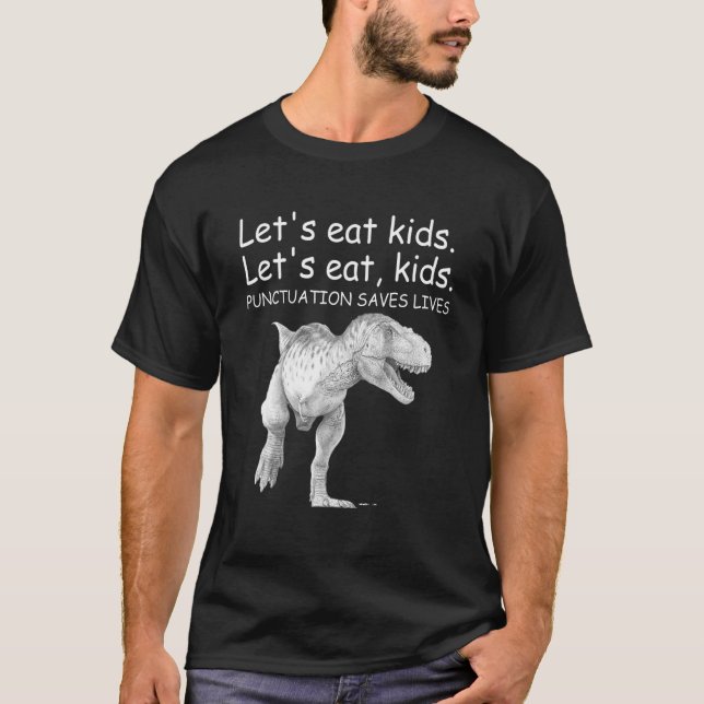 Camiseta Graciosa comamos la puntuación de los niños salva  (Anverso)
