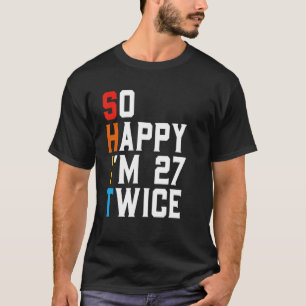 Camiseta Graciosa cosecha de 54 años de edad de 54 años