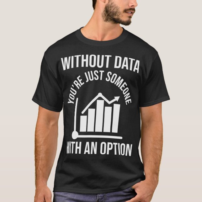 Camiseta Graciosa Data Sciene Regalo AI Data Scientist Mach (Anverso)