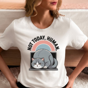 Camiseta Graciosa De Gato - "No Hoy, Humano"