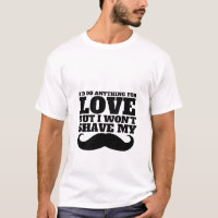 Camiseta graciosa de Mustache haría cualquier cosa