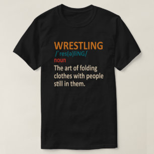 Camiseta Graciosa definición de lucha libre, regalo de luc