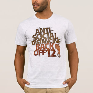 Camiseta Graciosa Distancia Antisocial Atrás Tipo De 12 Pie