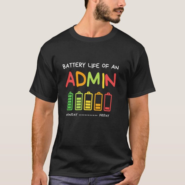 Camiseta Graciosa Duración De La Batería De Una Oficina De  (Anverso)
