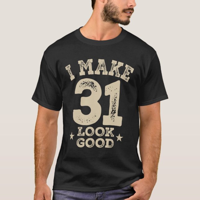Camiseta Graciosa edad de 31 años (Anverso)