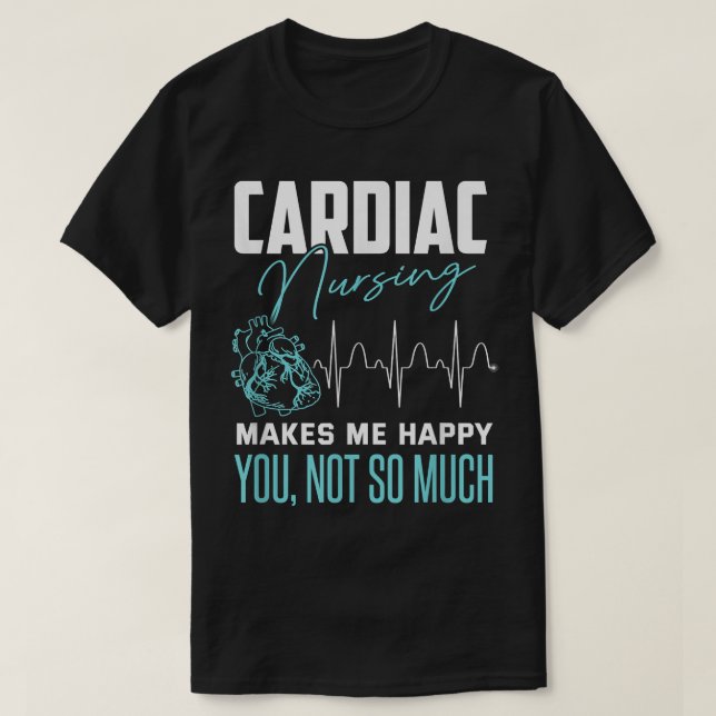 Camiseta Graciosa Enfermera Cardiaca Cita Sarcástica Enferm (Diseño del anverso)