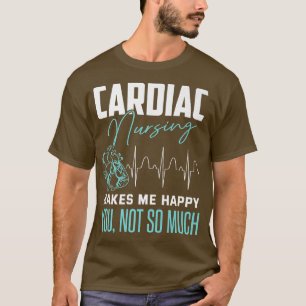 Camiseta Graciosa Enfermera Cardiaca Cita Sarcástica Enferm