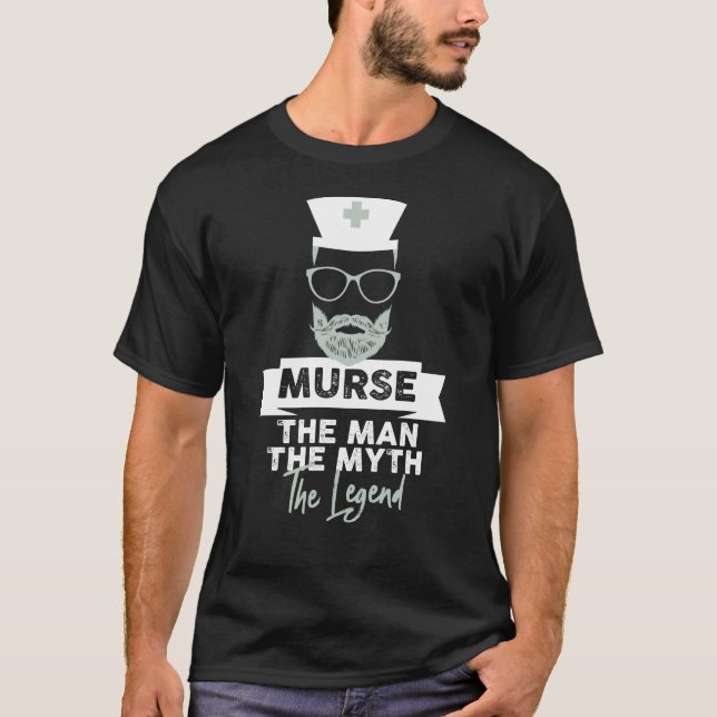 Camiseta Graciosa Enfermera Masculina Murse. El Hombre. El  (Anverso)