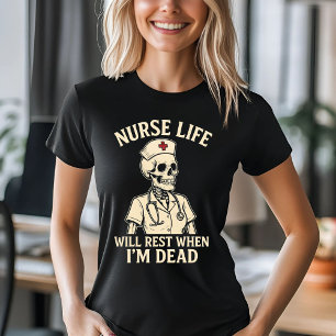 Camiseta Graciosa enfermera Skeleton - Descansa cuando esté